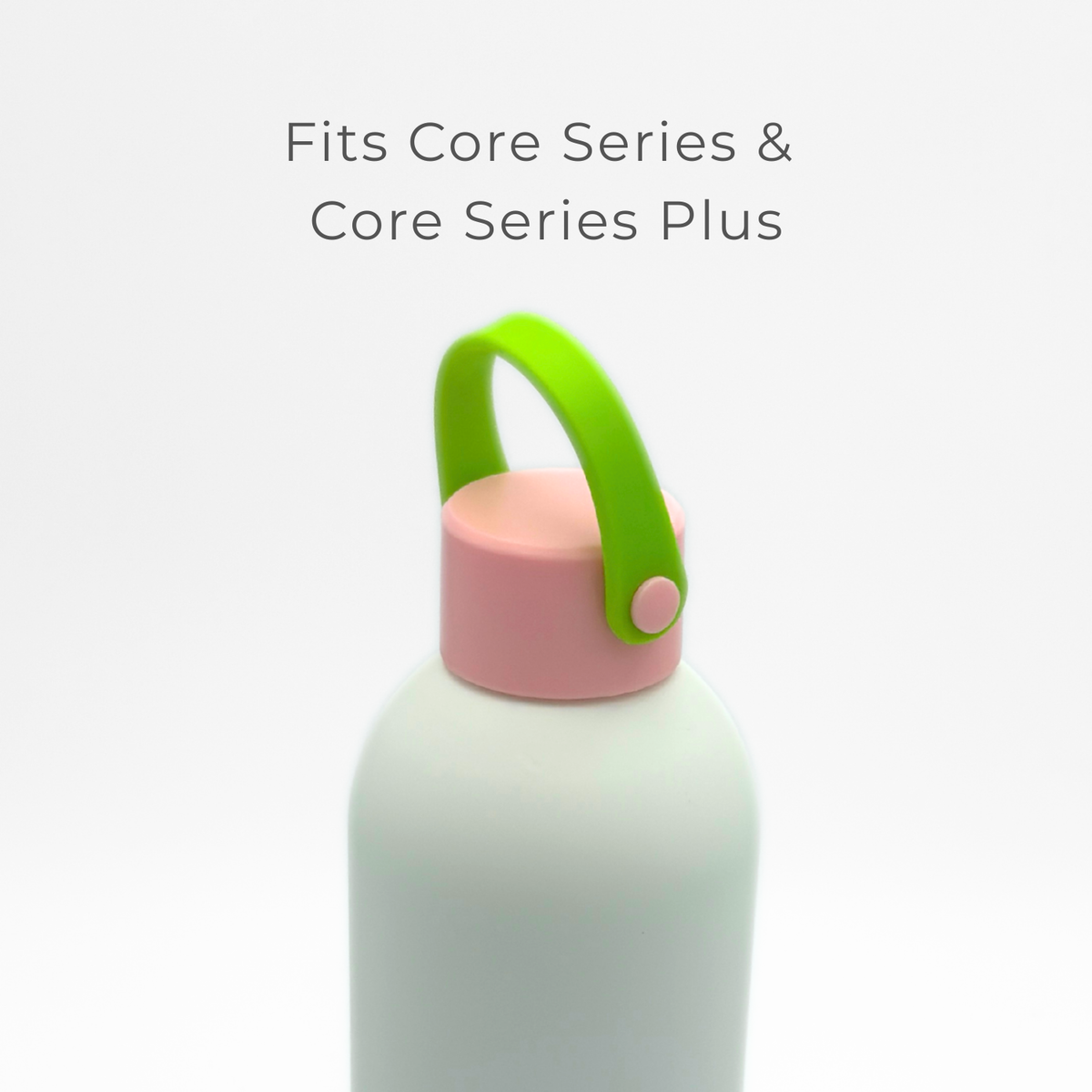 A white Core Series | Carry Lid | Pink & Lime bottle, featuring a pink cap and a green handle. Text above reads: Fits Core Series & Core Series Plus. With its PurePop Carry Lid and leakproof seal, it’s the perfect companion for your Core Series flask.